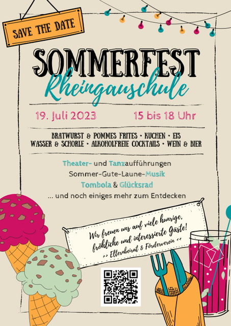 Sommerfest 2023 Rheingauschule Save the date 19.07.2023 1